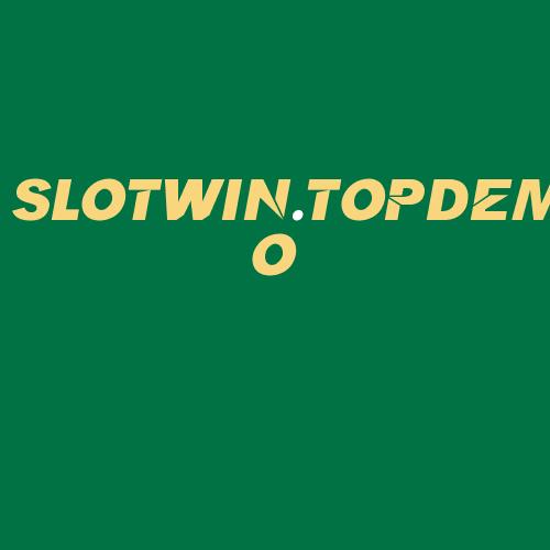 Logo da SLOTWIN.TOPDEMO